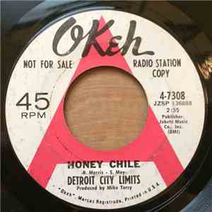 Detroit City Limits - Honey Chile / Ninety Eight Cents Plus Tax