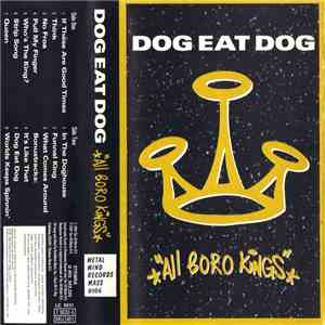 Dog Eat Dog - All Boro Kings