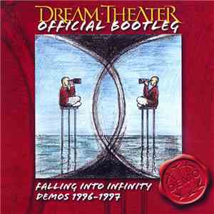 Dream Theater - Official Bootleg: Falling Into Infinity Demos 1996-1997