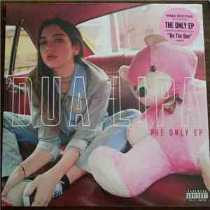 Dua Lipa - The Only EP