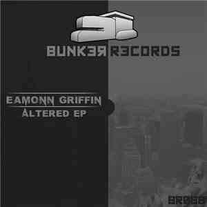 Eamonn Griffin - Altered EP
