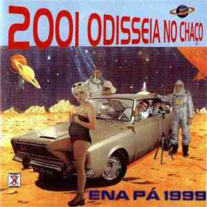 Ena Pá 2000 - 2001 Odisseia No Chaço