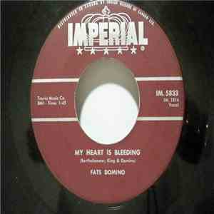 Fats Domino - My Heart Is Bleeding / My Real name