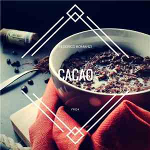 Federico Romanzi - Cacao