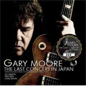 Gary Moore - The Last Concert In Japan