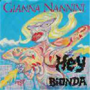 Gianna Nannini - Hey Bionda