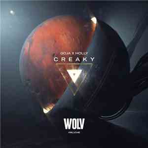 Goja  X Holly  - Creaky