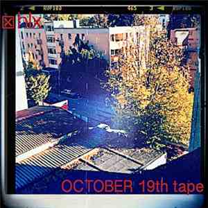 hLX  - October 19th Tape