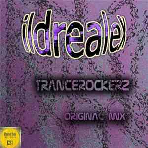 Ildrealex - Trancerockerz