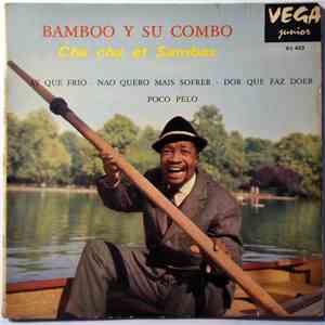 Jacky Bamboo y Su Combo - Cha Cha et Sambas