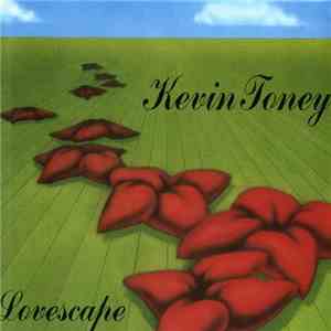 Kevin Toney - Lovescape