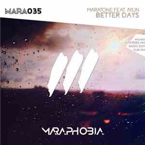 Maratone Feat. Aylin - Better Days