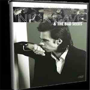 Nick Cave & The Bad Seeds - Live In London 2008