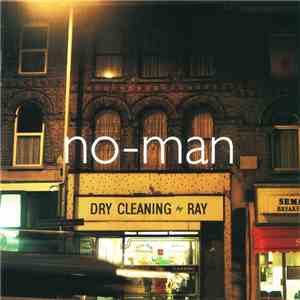 No-Man - Dry Cleaning Ray