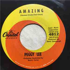 Peggy Lee - Amazing / Tell All The World About You