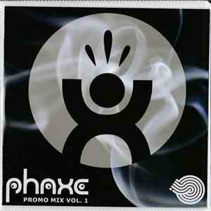 Phaxe - Promo Mix Vol. 1