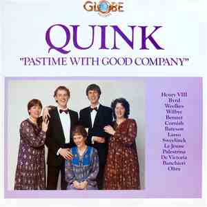 Quink - Pastime With Good Company