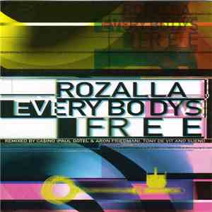 Rozalla - Everybody's Free (Remixes)