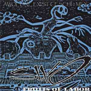 Sixo - Fruits Of Labor