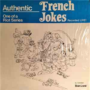Stan Lorel - Authentic French Jokes