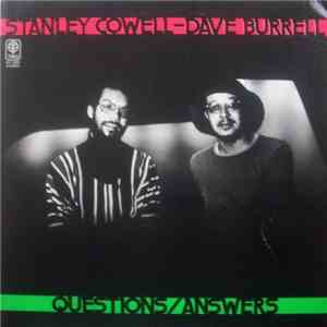 Stanley Cowell - Dave Burrell - Questions/Answers