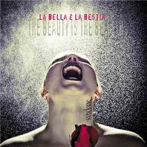 Syndone - La Bella E' La Bestia (The Beauty Is The Beast)
