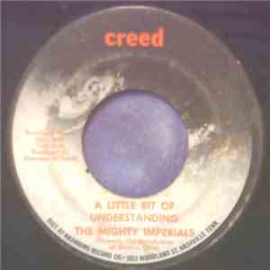 The Mighty Imperials - A Little Bit Of Understanding / I've Got Jesus And ...