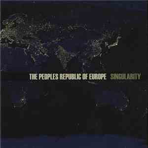 The Peoples Republic Of Europe - Singularity