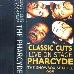 The Pharcyde - Classic Cuts Live On Stage