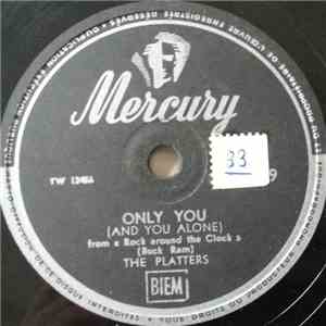 The Platters - Only You / The Magic Touch