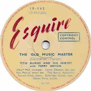 Tito Burns And His Sextet With Terry Devon - The Old Music Master / Festiva ...