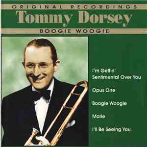 Tommy Dorsey - Boogie Woogie