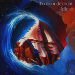Transnadežnost' - Kailash / Ladoga