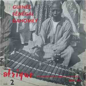 Unknown Artist - Afrique - Vol. 2 - Guinee / Senegal / Dahomey