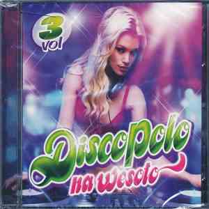 Various - Disco Polo Na Wesoło Vol.3