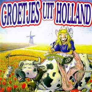 Various - Groetjes Uit Holland