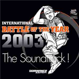 Various - International Battle Of The Year 2003 The Soundtrack