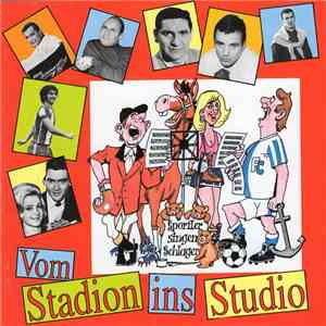 Various - Vom Stadion Ins Studio