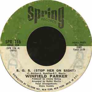 Winfield Parker - S.O.S. (Stop Her On Sight) / I'm On My Way