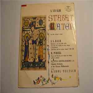 A. Vivaldi, J. S. Bach, H. Purcell, Krystyna Szostek-Radkowa, Chamber Orchestra of the Warsaw Philharmonic, Karol Teutsch - Stabat Mater