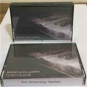 Abstract Audio Systems - The Drowning Diaries