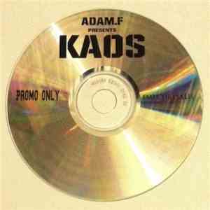 Adam F - Kaos: The Anti-Acoustic Warfare