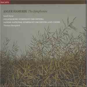 Asger Hamerik — Randi Stene, Helsingborg Symphony Orchestra, Danish Nationa ...