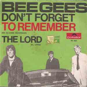 Bee Gees - Don't Forget To Remember = No Olvides Recordar