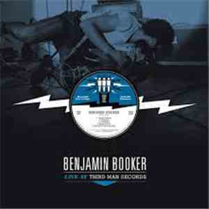 Benjamin Booker - Live At Third Man Records