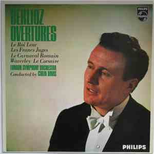 Berlioz - London Symphony Orchestra - Colin Davis - Overtures