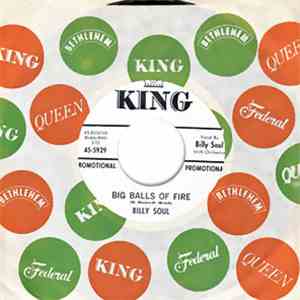 Billy Soul - Big Balls Of Fire
