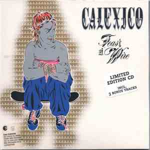 Calexico - Feast Of Wire