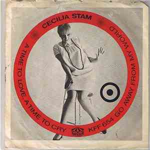 Cecilia Stam - A Time To Love, A Time To Cry