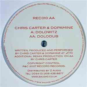 Chris Carter & Dopamine - Dolowitz / Dolodub